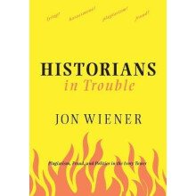 Historians In Trouble