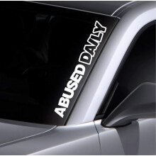 Abusato quotidianamente | Adesivo per auto, adesivo per banner per parabrezza, camion, 20 x 4 pollici, vinile fustellato con lettere bianche