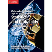 Mathematics Higher Level for the IB Diploma Option Topic 7 Statistics