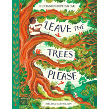 Leave the Trees, Please (Picture a Poem)