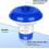 Distributeur de chlore flottant 5 Distributeur de chlore flottant Flotteur de chlore pour piscine 2