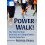 Power Walk! 1