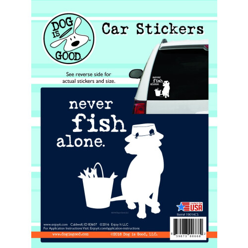 Enjoy It LLC 19014CS Autoaufkleber Never Fish Alone.