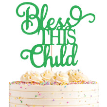 AHAORAY Bless This Child Cake Topper Vert Paillettes Chlid Baptme Gteau Dcoration Fourniture Smash Cake Topper pour la Premire Communion Part