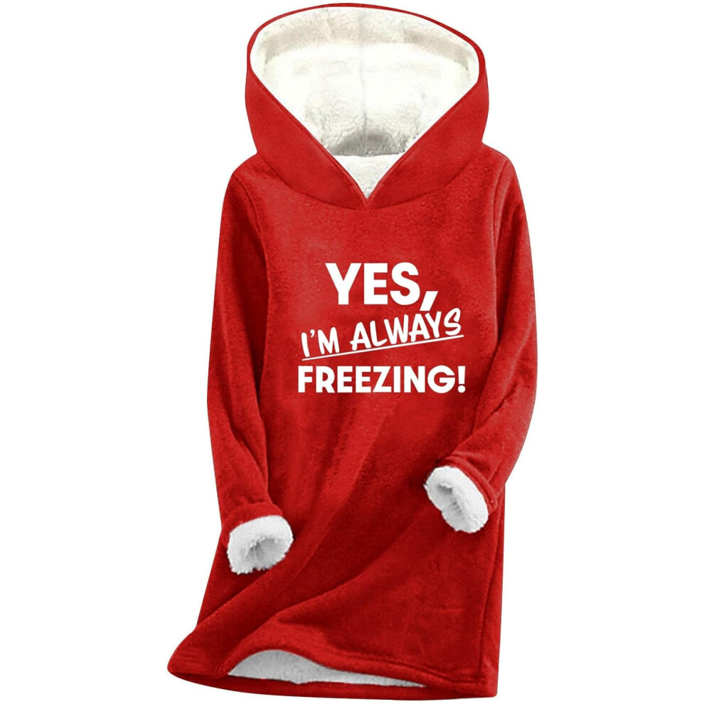 (XL, 004 Red) Yes I'm Still Freezing Hoodies for Women UK Ladies Jumpers Sherpa Fleece Lined Sweatshirts Casual Loose Pullover Blouse Long Sleeve Ther