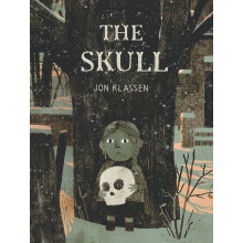 The Skull: Illustrated Adventure Story - Friendship & Courage (Ages 6-9)