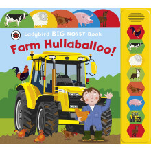 Farm Hullabaloo! Ladybird Big Noisy Book: (Sound Books)