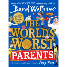 The World's Worst Parents: Laugh-out-loud funny stories in this Sunday Times bestselling book for children ages 7 ' 12