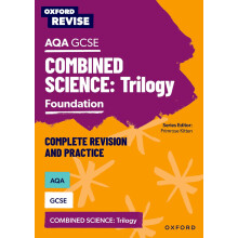 Oxford Revise: AQA GCSE Combined Science Foundation Revision and Exam Practice: Get Revision with Results (Oxford Revise: Science)