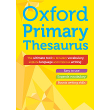 Oxford Primary Thesaurus (Oxford Primary Dictionaries)