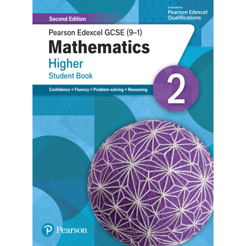 Pearson Edexcel GCSE (9-1) Mathematics Higher Student Book 2: Second Edition (GCSE (9-1) Maths Second Edition)