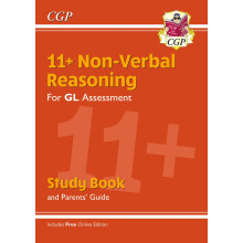 11+ GL Non-Verbal Reasoning Study Book (with Parents' Guide & Online Edition): for the 2026 exams (CGP 11+ Study Books)
