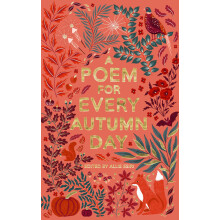 A Poem for Every Autumn Day: A Cosy Seasonal Poetry Collection: 1 (A Poem for Every Day and Night of the Year, 1)