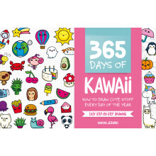 365 Days Of Kawaii: How to Draw Cute Stuff Every Day of the Year