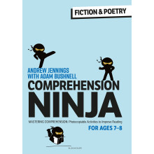 Comprehension Ninja for Ages 7-8: Fiction & Poetry: Comprehension worksheets for Year 3