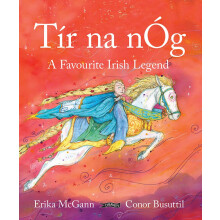 Tír na nÓg: A Favourite Irish Legend