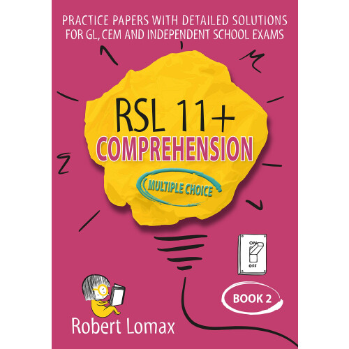 RSL 11 Plus: Multiple-Choice Comprehension, Book 2