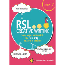 RSL Creative Writing, Book 2: KS2, KS3, 11 Plus & 13 Plus - Workbook For Ages 9 Upwards