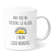 Here We F Go Again I Mean Good Morning - Funny Birthday or Christmas Mom Gift - Sarcastic Gag Presents For Her Women Mother