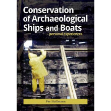 Conservation of Archaeological Ships and Boats