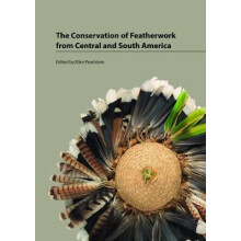 The Conservation of Featherwork from Central and South America
