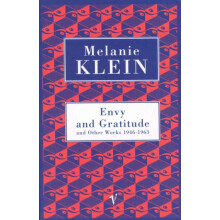 Envy And Gratitude And Other Works 19461963 by Melanie Klein Paperback