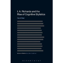 I. A. Richards and the Rise of Cognitive Stylistics