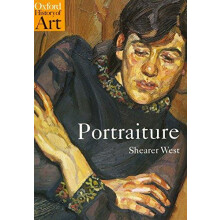 Portraiture by West Shearer Professor of Art History University of Bir