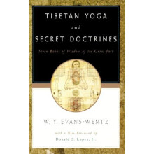 Tibetan Yoga and Secret Doctrines Paperback Book