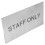 Staff Only Sign Decor Office Door Sign Silver 1pack 1