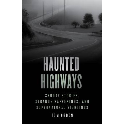 Haunted Highways