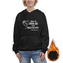 (XS, Dark Green) Pope Francis  Have the Courage to Be Truly Happy  Hoodie  Unisex Pullover Sweatshirt  Faith and Inspirational Quote Clothing