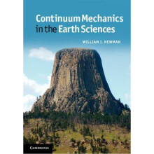 Continuum Mechanics in the Earth Sciences