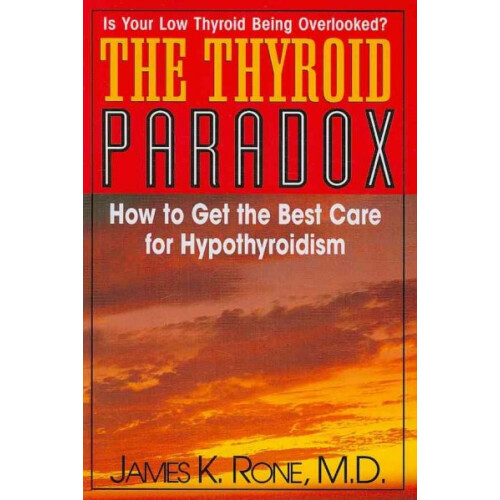 The Thyroid Paradox