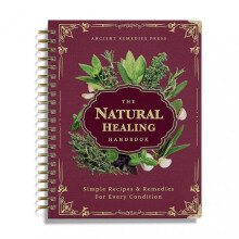 (Red N)The Natural Healing Handbook - Herbal Remedies & Ancient Recipes Guide