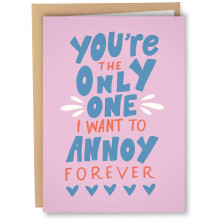 Sleazy Greetings Grappige Valentijnskaart voor Hem of Haar - Altijd Irriteren - Schattige Jubileumkaarten voor Echtgenoot, Vriend, Vrouw of Vriendin -