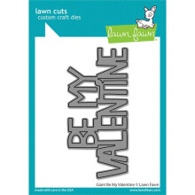Lawn Fawn Lawn CUTS Dies Giant Be My Valentine