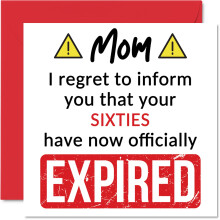 Tarjetas de Cumpleaños Graciosas 70 para Mamá - Tus Sesenta Han Expirado - Felicitación de Cumpleaños