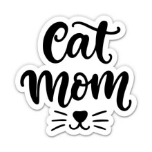 Cat Mom Cute Whiskers Kitty - Adesivo in vinile da 3"" - per auto, laptop, bottiglia d'acqua, telefono, decalcomania impermeabile