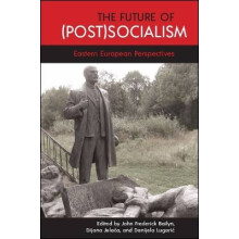 The Future of (Post)Socialism