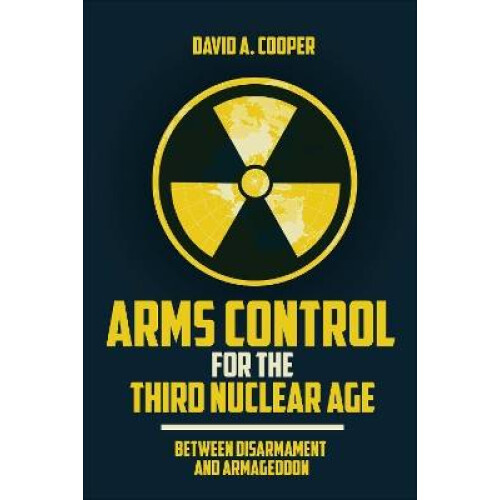 Arms Control for the Third Nuclear Age