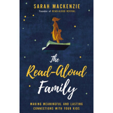 The ReadAloud Family by Sarah Mackenzie Paperback Book