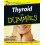 Thyroid For Dummies UK Edition by Sarah Brewer Paperback Book 1