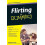 Flirting For Dummies by Elizabeth Clark Paperback Book 1