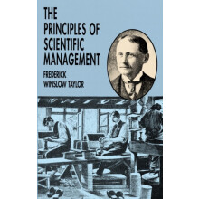 The Principles of Scientific Management by Frederick Winslow Taylor Pa