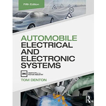 Automobile Electrical and Electronic Systems by Denton Tom Technical C