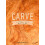 Carve by M Abrantes Hardcover Book 1