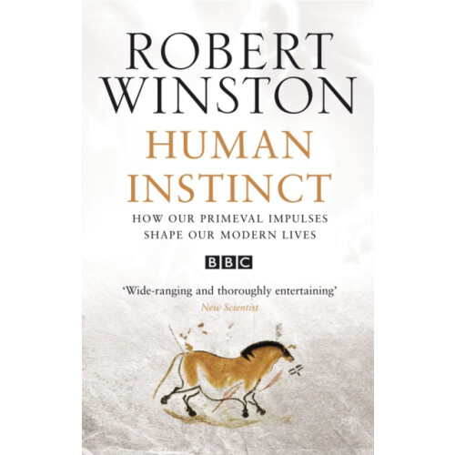 Human Instinct by Professor Lord Robert Winston Paperback Book