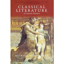 Classical Literature by Rutherford Richard Christ Church College Oxfor