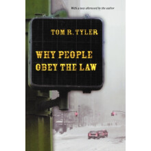 Why People Obey the Law by Tom R. Tyler Paperback Book